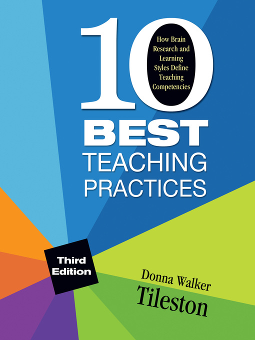 Title details for Ten Best Teaching Practices by Donna Walker Tileston - Available